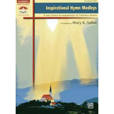 0038081457208 - Inspirational Hymn Medleys