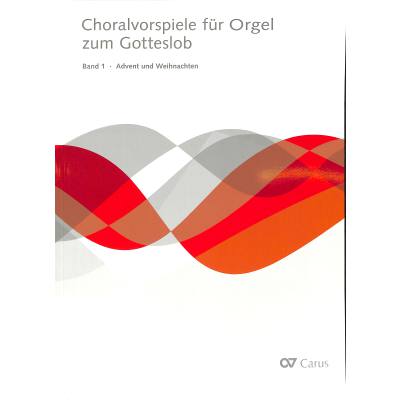 Choralvorspiele zum Gotteslob 1 - Advent und Weihnachten