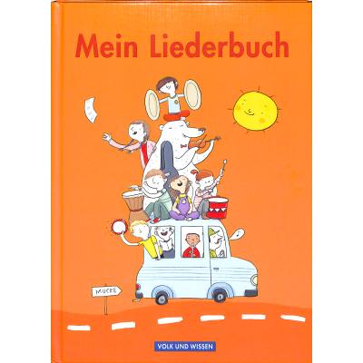 Mein Liederbuch - Liederbuch für die Grundschule