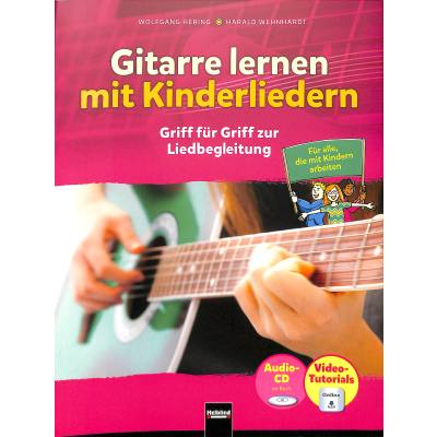 9783862271498 - Gitarre lernen mit Kinderliedern m 1 Audio-CD m 18 Beilage - Wolfgang Hering Harald Wehnhardt Kartoniert (TB)