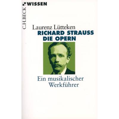 9783406654862 - Richard Strauss - die Opern | Ein musikalischer Werkführer