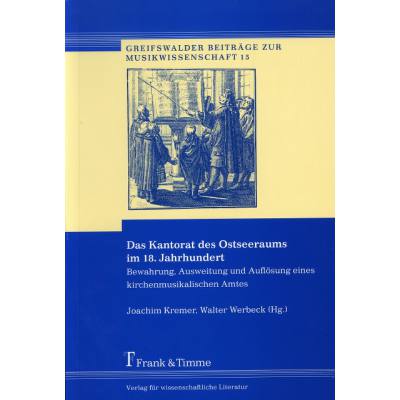 Das Kantorat des Ostseeraums im 18 Jahrhundert