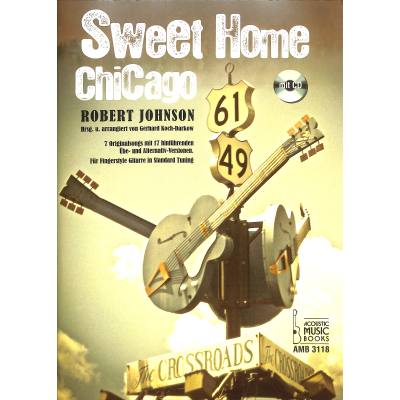 9783869471181 - Acoustic Music Books - Robert Johnson Sweet Home Chicago