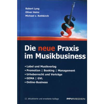 Die neue Praxis im Musikbusiness