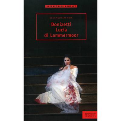 Donizetti - Lucia di Lammermoor