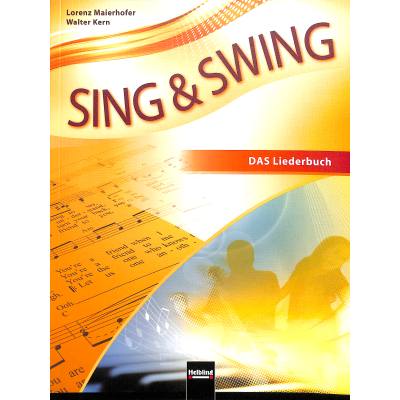 9783862271634 - Sing & Swing - DAS neue Liederbuch 4 3 Sing & Swing DAS neue Liederbuch - Schülerbuch Kartoniert (TB)