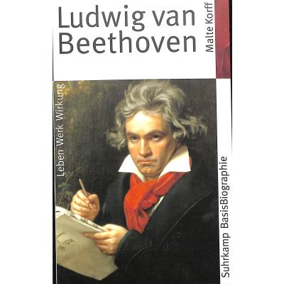 9783518182468 - Malte Korff - GEBRAUCHT Ludwig van Beethoven (Suhrkamp BasisBiographien) - Preis vom 02062023 050629 h