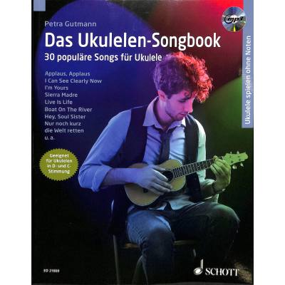 9783795748388 - Noten Das Ukulelen Songbook mit CD Schott Verlag ED 21809 Gutmann Petra