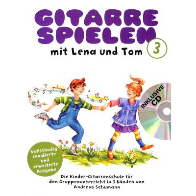 9783865438195 - Gitarre Spielen mit Lena und Tom m Audio-CDTl3 - Andreas Schumann Kartoniert (TB)