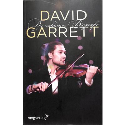 9783868825213 - David Garrett - die exklusive Biografie