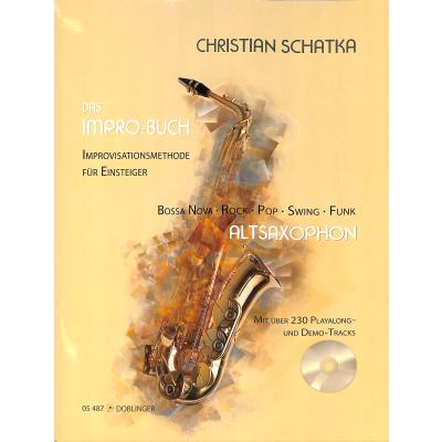 9783902667519 - Das Impro-Buch für Altsaxophon m Audio-CD - Christian Schatka Geheftet