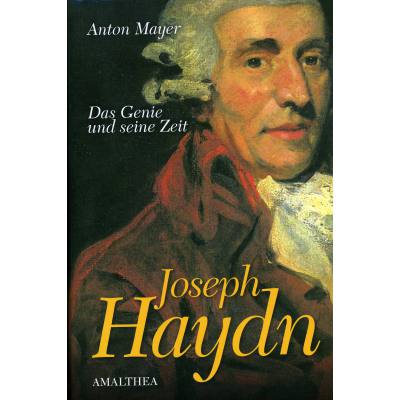 9783850026512 - Joseph Haydn - das Genie und seine Zeit 9783850026512 - Joseph Haydn - das Genie und seine Zeit