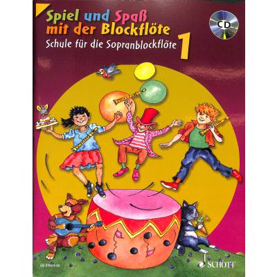 9783795746872 - Noten Spiel und Spaß mit der Blockflöte 1 incl CD Sopranblockflöte ED 21551-50