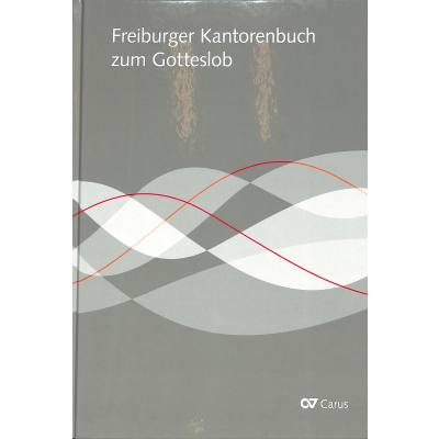 9790007142001 - Freiburger Kantorenbuch zum Gotteslob 9790007142001 - Freiburger Kantorenbuch zum Gotteslob