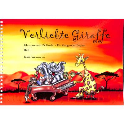 9783000364242 - Verliebte Giraffe 1 | Klavierschule für Kinder | Ein klangvoller Beginn