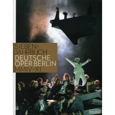 9783894796693 - Siebenjahrbuch Deutsche Oper Berlin MMIV-XI