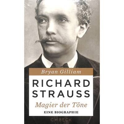 9783406662461 - Richard Strauss - Magier der Töne | Eine Biographie