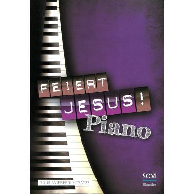 Feiert Jesus - Piano