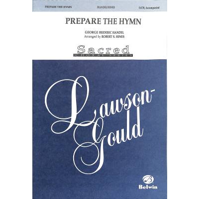 0783556019114 - Prepare the hymn