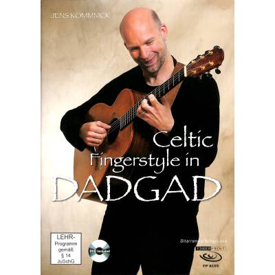 9783945190005 - Celtic Fingerstyle in DADGAD m 1 DVD - Jens Kommnick Geheftet