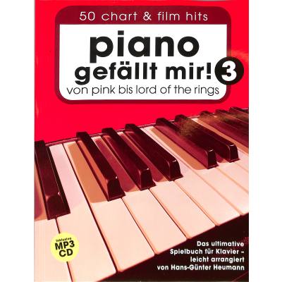 9783865438362 - Piano gefällt mir! 50 Chart und Film Hits - Band 3 mit CD - Hans-Günter Heumann Kartoniert (TB)