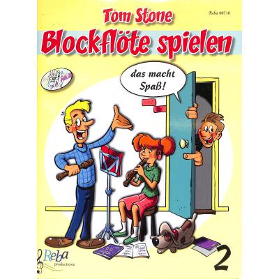 9789069114088 - Blockflöte spielen das macht Spass 2 9789069114088 - Blockflöte spielen das macht Spass 2