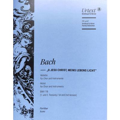 9790004214794 - Kantate 118 O Jesu Christ meins Lebens Licht BWV 118 9790004214794 - Kantate 118 O Jesu Christ meins Lebens Licht BWV 118