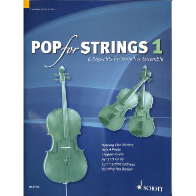 9783795748203 - Noten Pop for strings 1 -> 6 Pop Hits fÃ¼r Streichinstrumente ED21774 2 VL & 1 VC