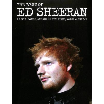 9781783058266 - Noten The Best Of Ed Sheeran für Klavier Gitarre & Gesang AM1009910