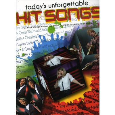 9781783057856 - Todays unforgettable hit songs 9781783057856 - Todays unforgettable hit songs