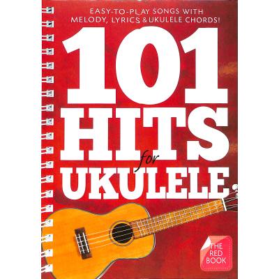 9781783058693 - Wise Publications - 101 Hits For Ukulele (The Red Book)