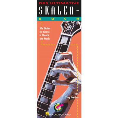 9789043136051 - Das Ultimative Skalen-Buch für Gitarre - Troy Stettina Kartoniert (TB)