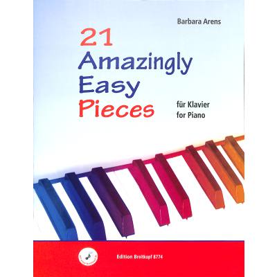 21 amazingly easy pieces