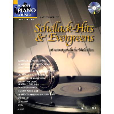 9783795744717 - Schott Piano Lounge   Schellack-Hits & Evergreens Klavier m Audio-CD Kartoniert (TB)