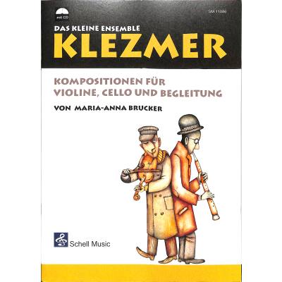 9783864110863 - Klezmer - Das kleine Ensemble für Violine Cello und Begleitung m Audio-CD - Maria-Anna Brucker Kartoniert (TB)