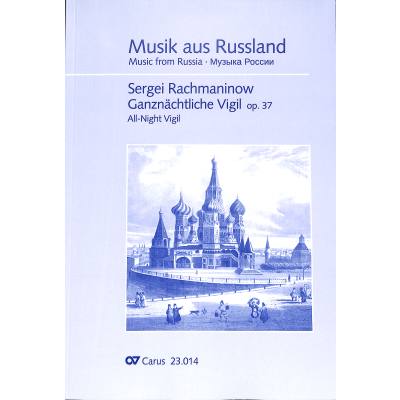 9790007165086 - Ganznächtliche Vigil op 37 | Musik aus Russland 9790007165086 - Ganznächtliche Vigil op 37 | Musik aus Russland