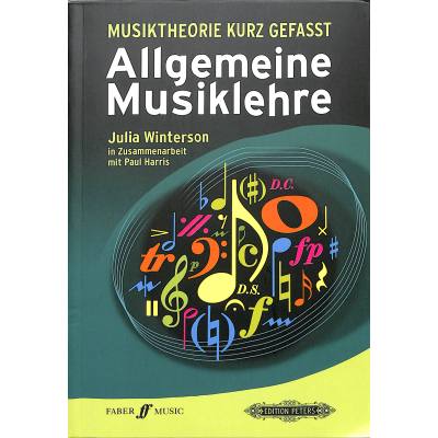 Allgemeine Musiklehre | Musiktheorie kurz gefasst