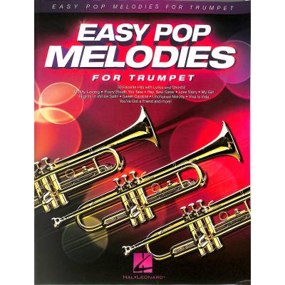 0884088992941 - Noten Easy Pop Melodies für Trompete Trumpet HL125788 HalLeonard leicht spielbar