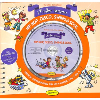 Kinder tanzen Hip Hop Disco Swing + Soul