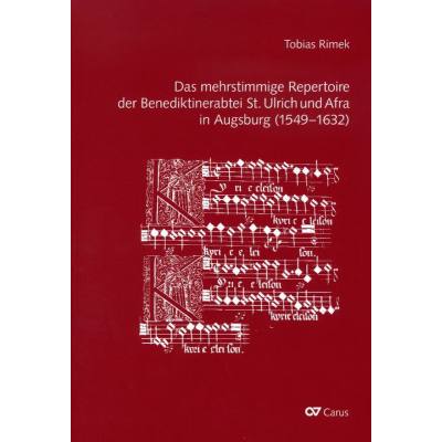 9783899482317 - Das mehrstimmige Repertoire der Benediktinerabtei St Ulrich + Afra in Augsburg 9783899482317 - Das mehrstimmige Repertoire der Benediktinerabtei St Ulrich + Afra in Augsburg
