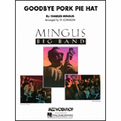 0073999693379 - Goodbye pork pie hat 0073999693379 - Goodbye pork pie hat