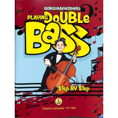 Playing double bass step by step