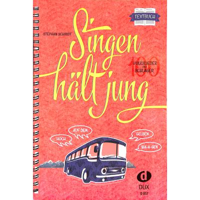 9783868492484 - Singen hält jung Textbuch Kartoniert (TB)