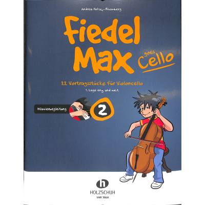 9783864340697 - Fiedel-Max goes Cello 2 - KlavierbegleitungBd2 - Andrea Holzer-Rhomberg Kartoniert (TB)