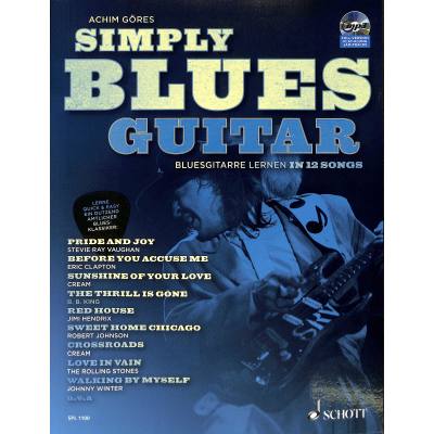 9783795749927 - Schott Pro Line   Simply Blues Guitar m Audio-CD - Achim Göres Kartoniert (TB)