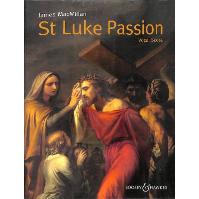 9781784540692 - St Luke Passion | Lukaspassion 9781784540692 - St Luke Passion | Lukaspassion