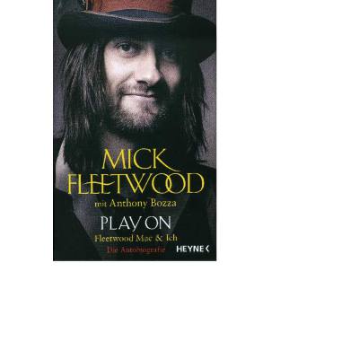 9783453200654 - Mick Fleetwood - play on Fleetwood Mac + ich | Die Autobiographie 9783453200654 - Mick Fleetwood - play on Fleetwood Mac + ich | Die Autobiographie