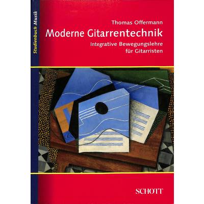 9783795708863 - Studienbuch Musik   Moderne Gitarrentechnik - Thomas Offermann Kartoniert (TB)