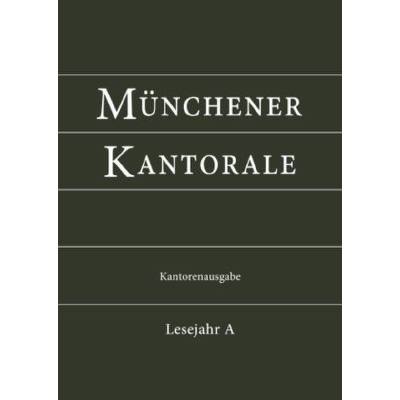 9783943135459 - Münchener Kantorale Lesejahr A Kantorenausgabe Gebunden