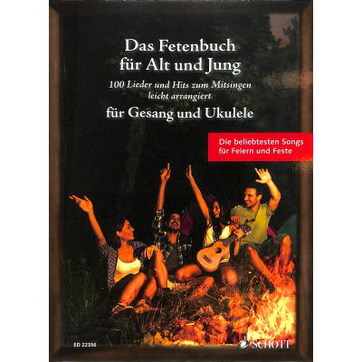 9783795744526 - Noten Das Fetenbuch für Alt und Jung Gesang & Ukulele ED 22356 Sebastian Müller